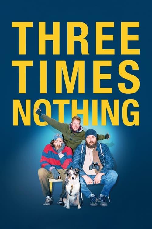 Three Times Nothing Poster