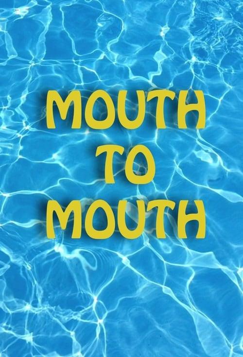 Mouth to Mouth Poster