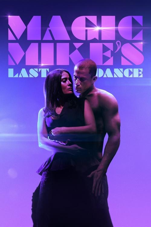 Magic Mike's Last Dance Poster