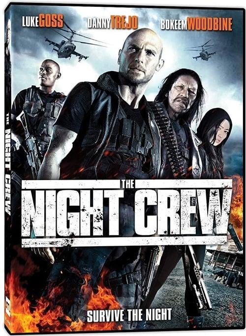 The Night Crew Poster