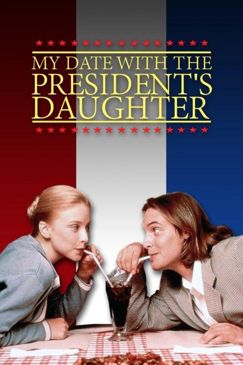 My Date with the President's Daughter Poster