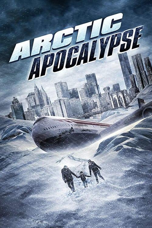 Arctic Apocalypse Poster