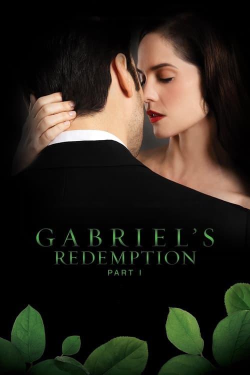 Gabriel's Redemption: Part I Poster