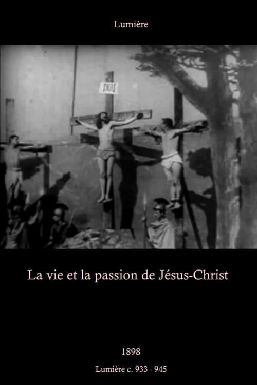 The Life and Passion of Jesus Christ Poster