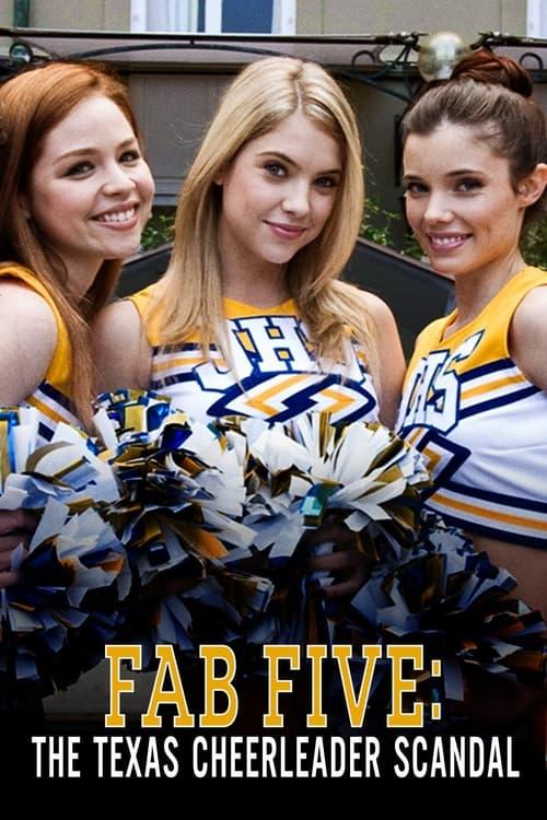 Fab Five: The Texas Cheerleader Scandal Poster