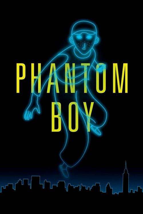 Phantom Boy Poster