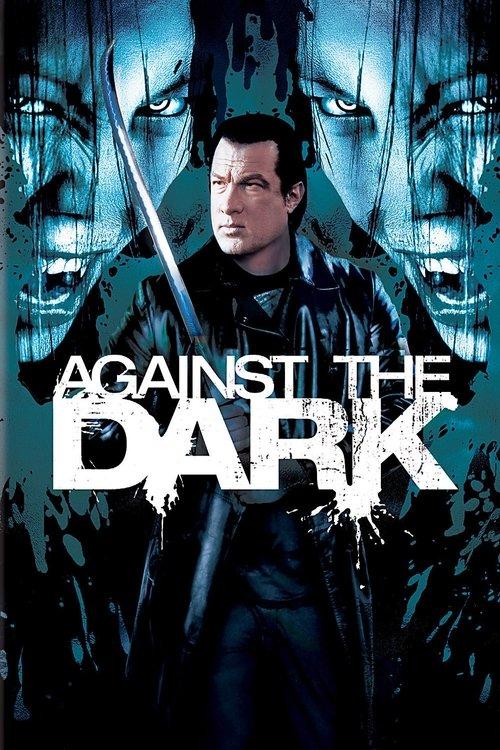 Against the Dark Poster