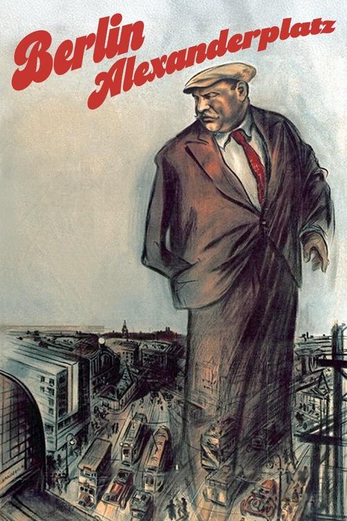 Berlin-Alexanderplatz: The Story of Franz Biberkopf Poster