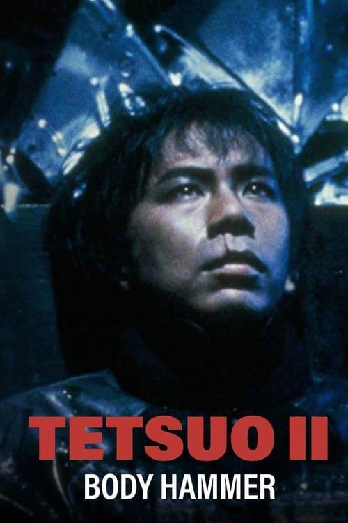 Tetsuo II: Body Hammer Poster