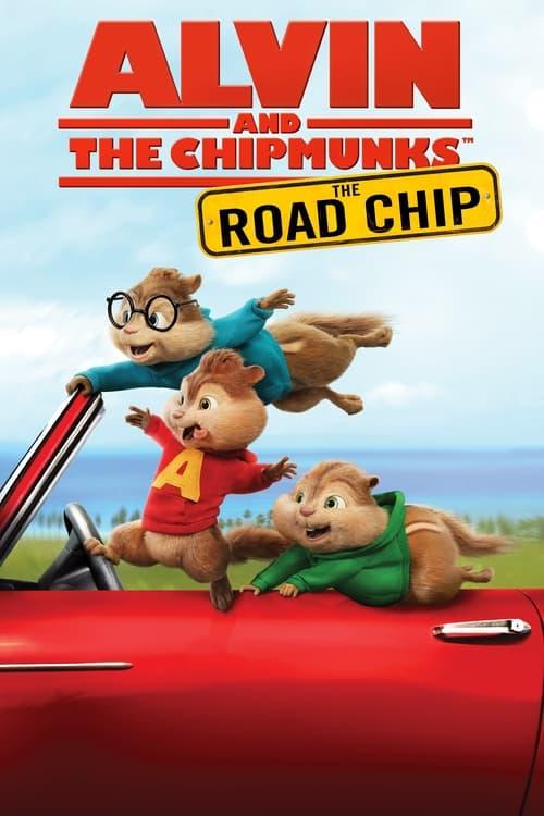 Alvin and the Chipmunks: The Road Chip Poster