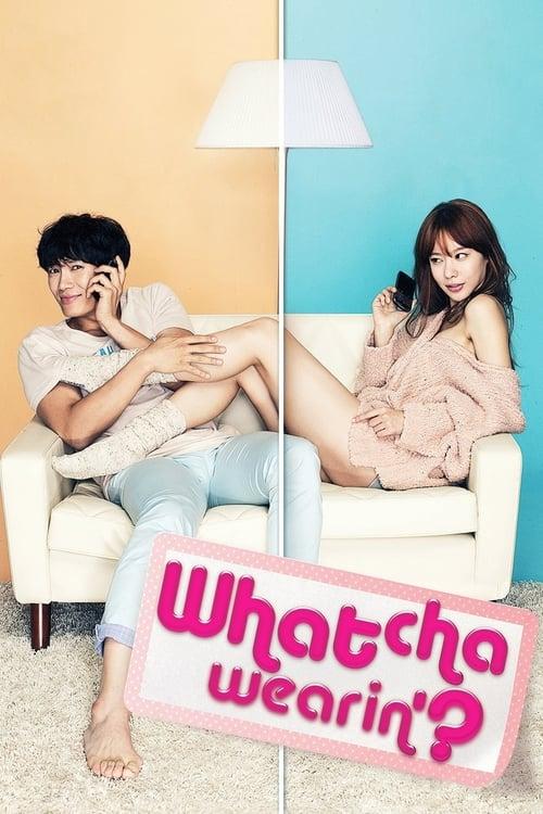 Whatcha Wearin'? Poster