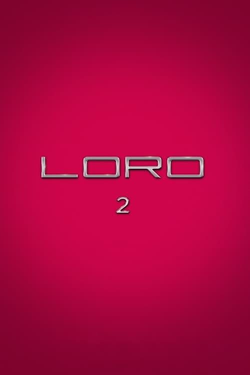 Loro 2 Poster