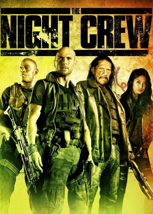 The Night Crew Poster