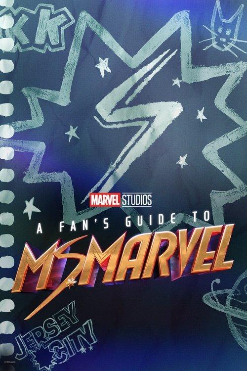 A Fan's Guide to Ms. Marvel Poster