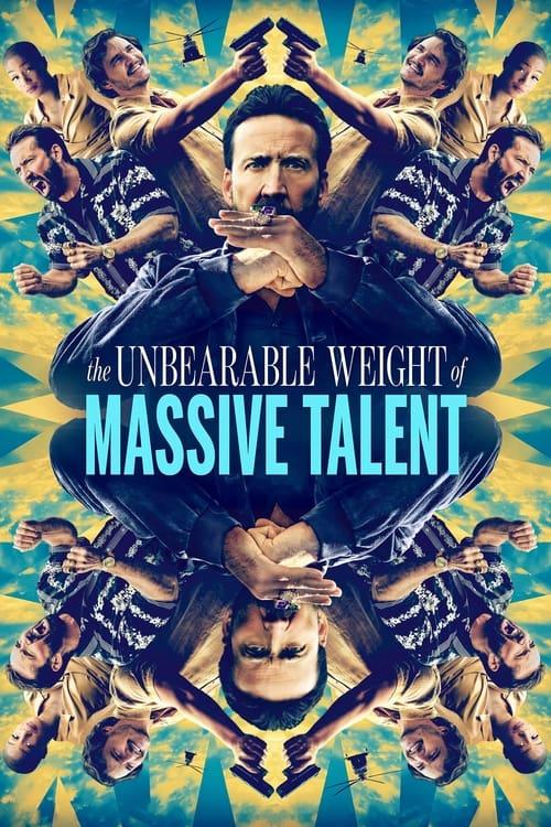 The Unbearable Weight of Massive Talent Poster