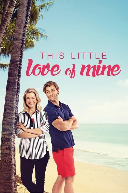 This Little Love of Mine Poster