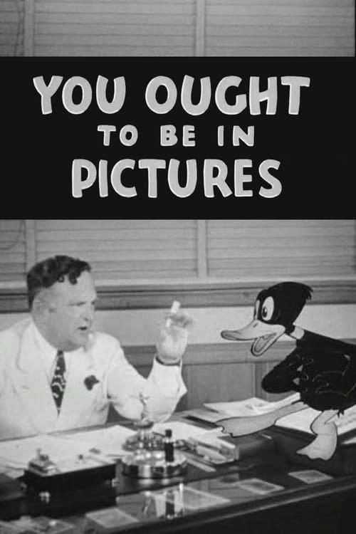 You Ought to Be in Pictures Poster