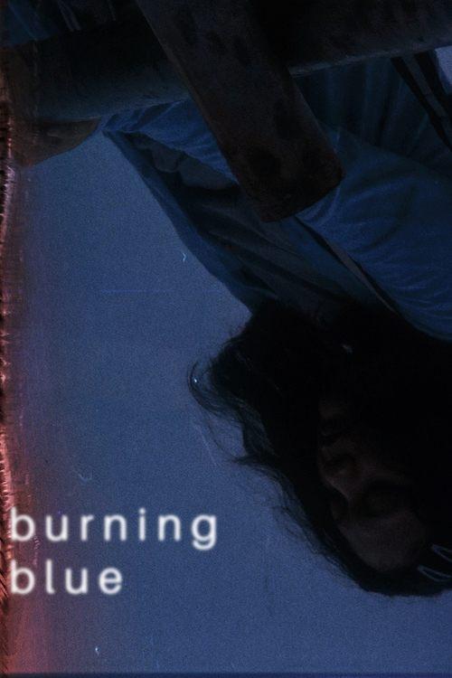 Burning Blue Poster