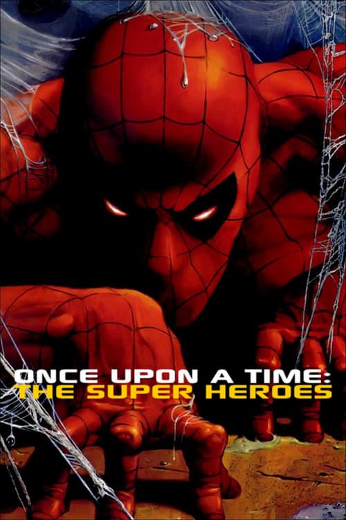 Once Upon a Time: The Super Heroes Poster