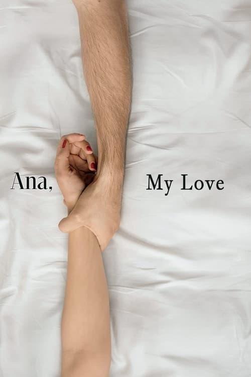 Ana, My Love Poster