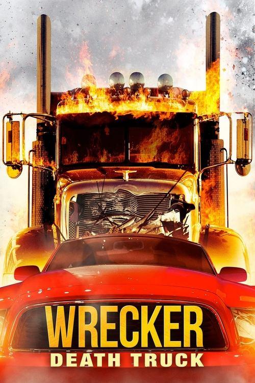 Wrecker Poster