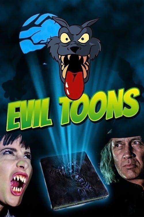 Evil Toons Poster