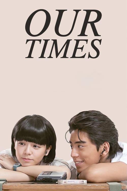 Our Times Poster