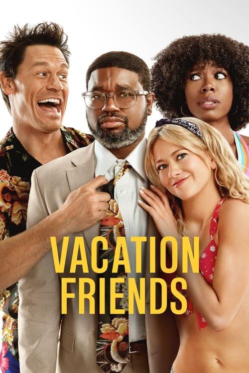 Vacation Friends Poster