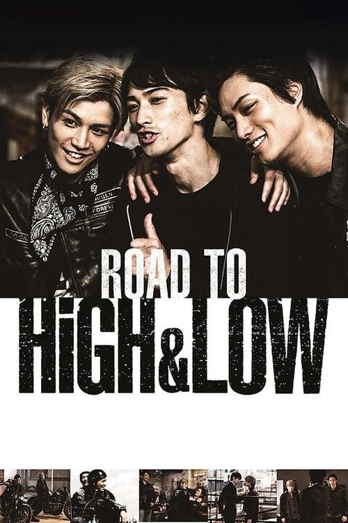 Road To High & Low Poster