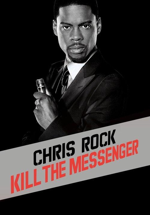 Chris Rock: Kill the Messenger Poster