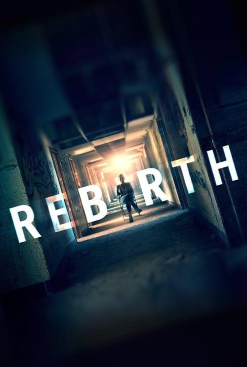 Rebirth Poster