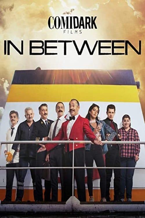 Comidark Films: In Between Poster