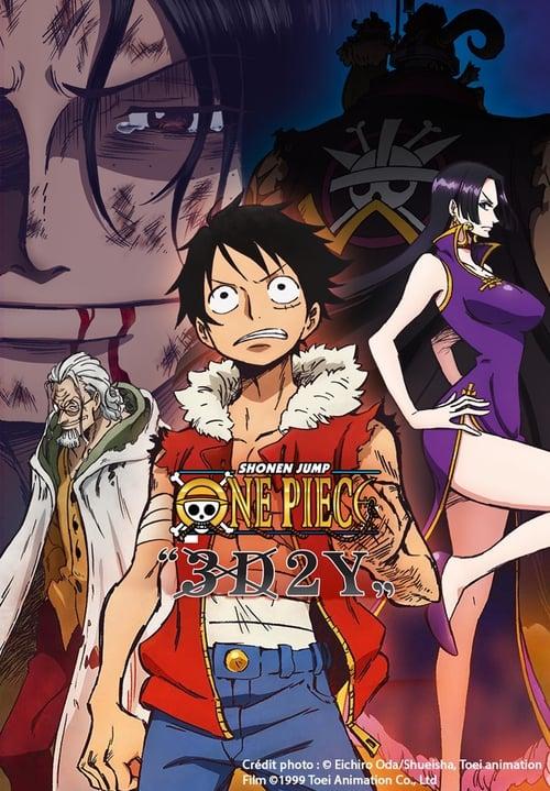 One Piece "3D2Y": Overcome Ace's Death! Luffy's Vow to his Friends Poster