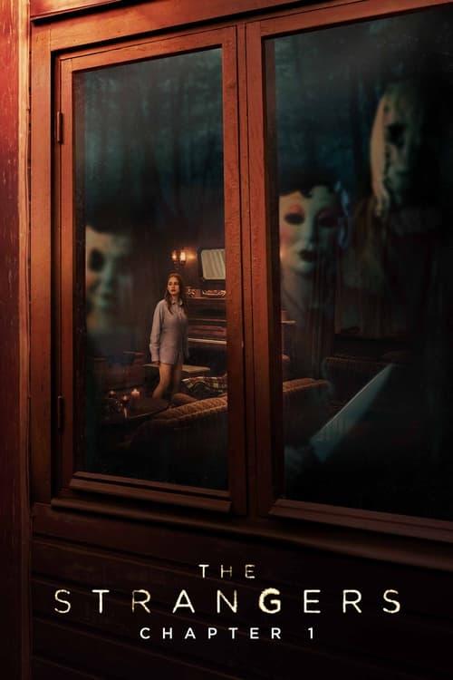 The Strangers: Chapter 1 Poster