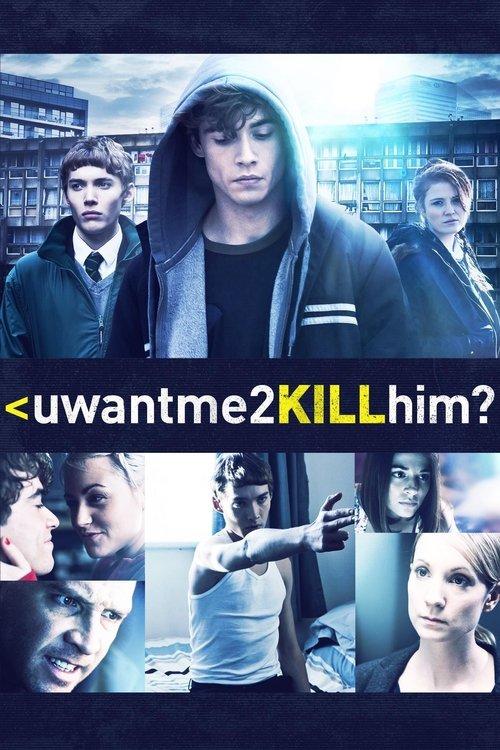 uwantme2killhim? Poster