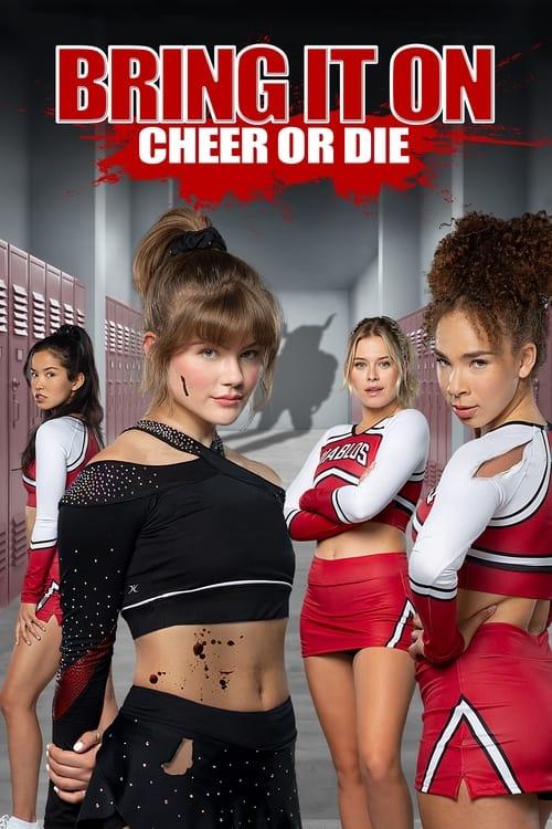 Bring It On: Cheer Or Die Poster