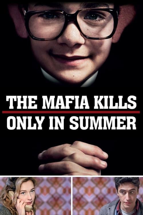 The Mafia Kills Only in Summer Poster