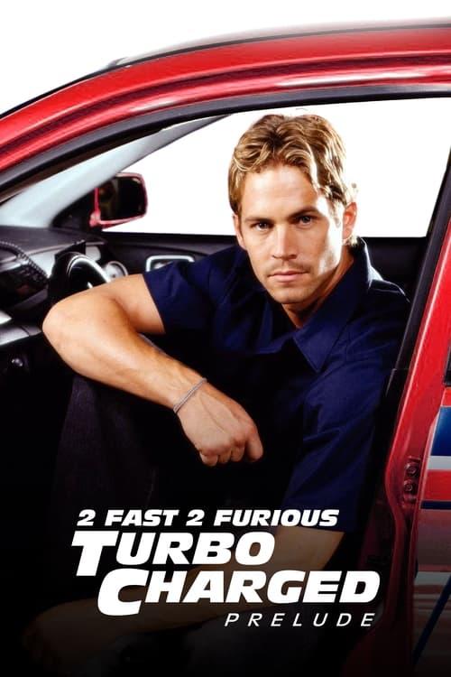 The Turbo Charged Prelude for 2 Fast 2 Furious Poster