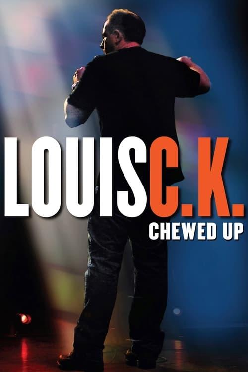 Louis C.K.: Chewed Up Poster