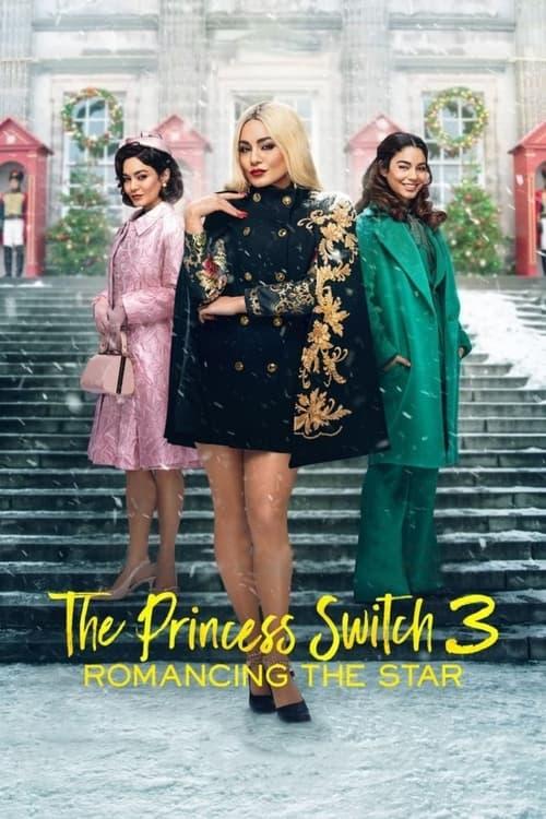 The Princess Switch 3: Romancing the Star Poster