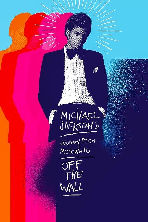 Michael Jackson's Journey from Motown to Off the Wall Poster