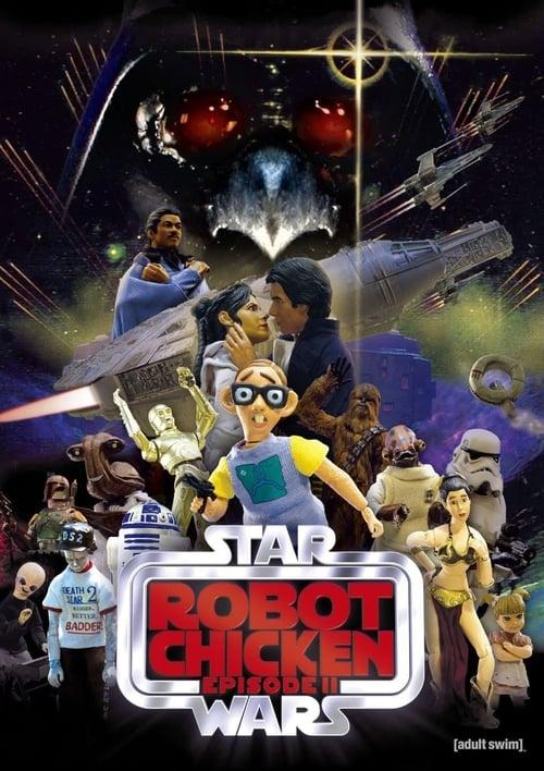 Robot Chicken: Star Wars Episode II Poster