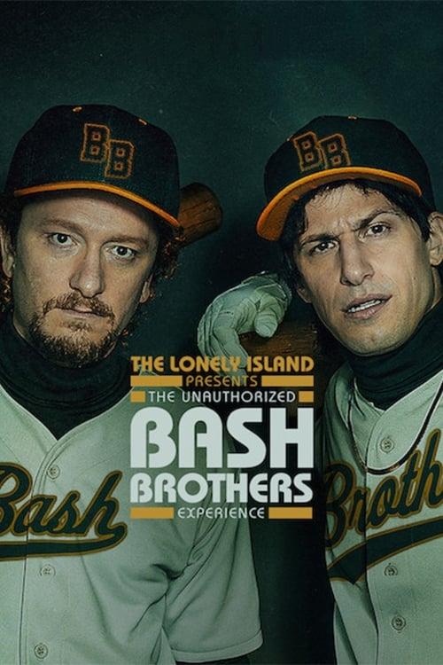 The Lonely Island Presents: The Unauthorized Bash Brothers Experience Poster