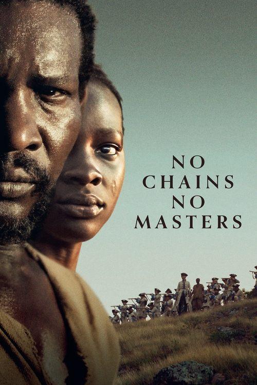 No Chains, No Masters Poster