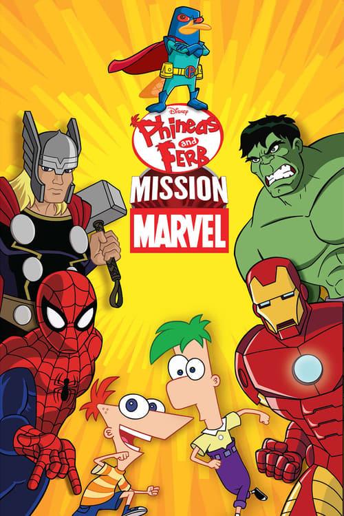 Phineas and Ferb: Mission Marvel Poster