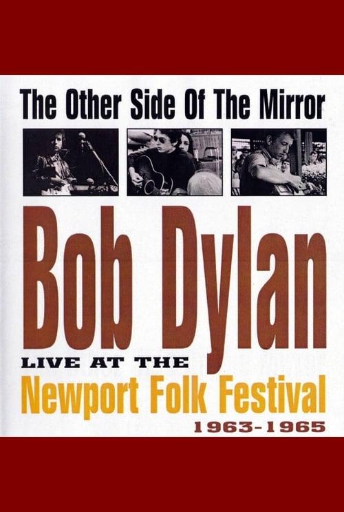 Bob Dylan Live at the Newport Folk Festival - The Other Side of the Mirror Poster