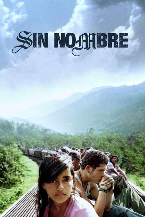 Sin Nombre Poster