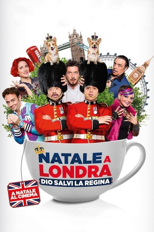 Natale a Londra - Dio salvi la Regina Poster