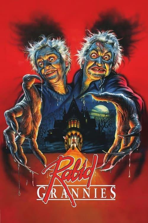 Rabid Grannies Poster