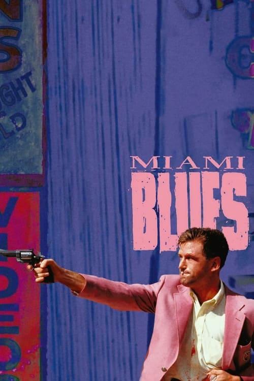 Miami Blues Poster